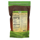 NOW Foods Flax Seed Meal Organic 12 oz - DailyVita