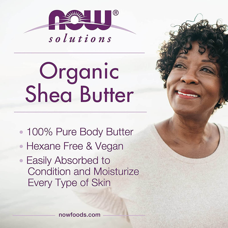NOW Foods Shea Butter Organic & Pure 7 oz - DailyVita